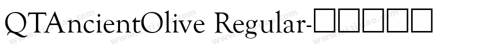 QTAncientOlive Regular字体转换
